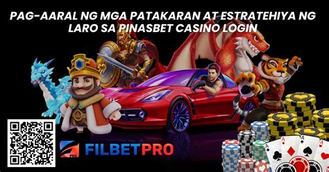 Pinasbet Casino: Kumpletuhin ang Pagsusuri.